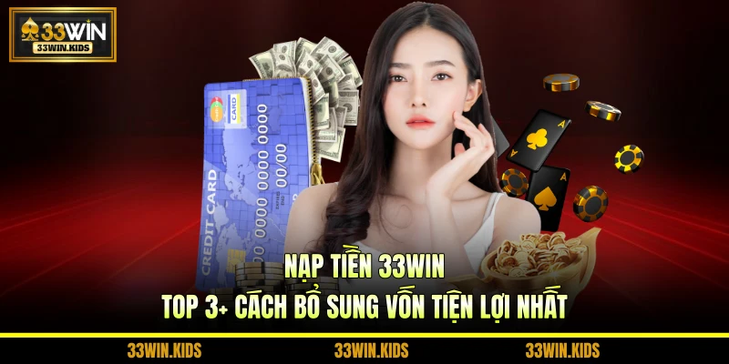 nạp tiền 33WIN