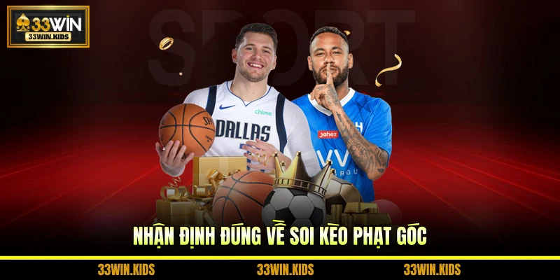 Nhận định đúng về soi kèo phạt góc